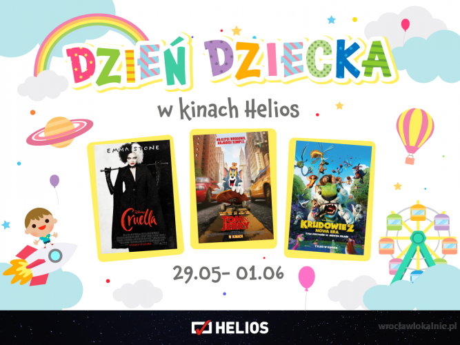 Dzień Dziecka w kinach Helios Wrocław Magnolia Park oraz Helios Wrocław Aleja Bielany