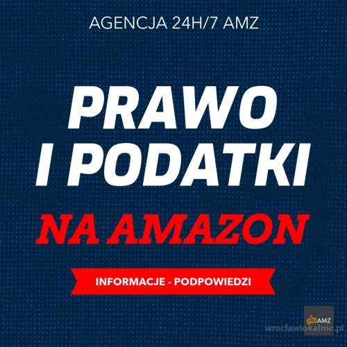 247AMZ-agencja-prawo-podatki-na-amazon-usluga-banner-1000x1000.jpg