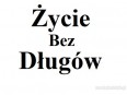 Życie bez DŁUGÓW !!