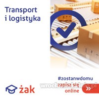 Transport i logistyka w ŻAK-u