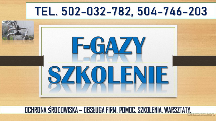 Fgazy, Szkolenie, tel. 502-032-782. Baza Danych sprawozdań, klimatyzacja