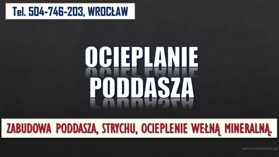 1_ocieplenie_poddasza_strychu_cennik_wroclaw.webp