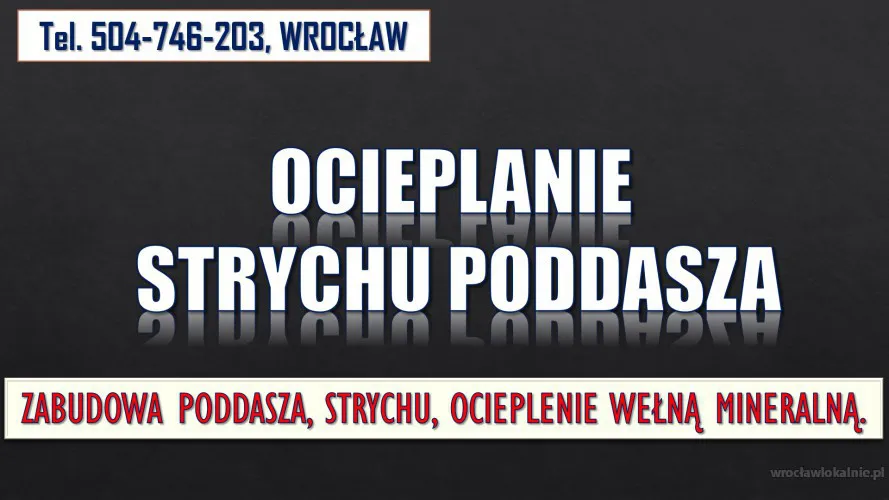 4_ocieplenie_strychu_poddasza_cennik_wroclaw_zabudowa.webp