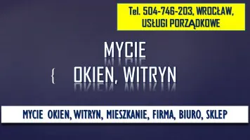 Mycie witryn i okien Wrocław, cennik, tel. 504-746-203.