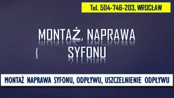 Naprawa syfonu, Wrocław, tel. 504-746-203, brodzika, kabiny