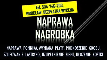 Pęknięta płyta nagrobka, pomnika tel. 504-746-203, Cmentarz Wrocław