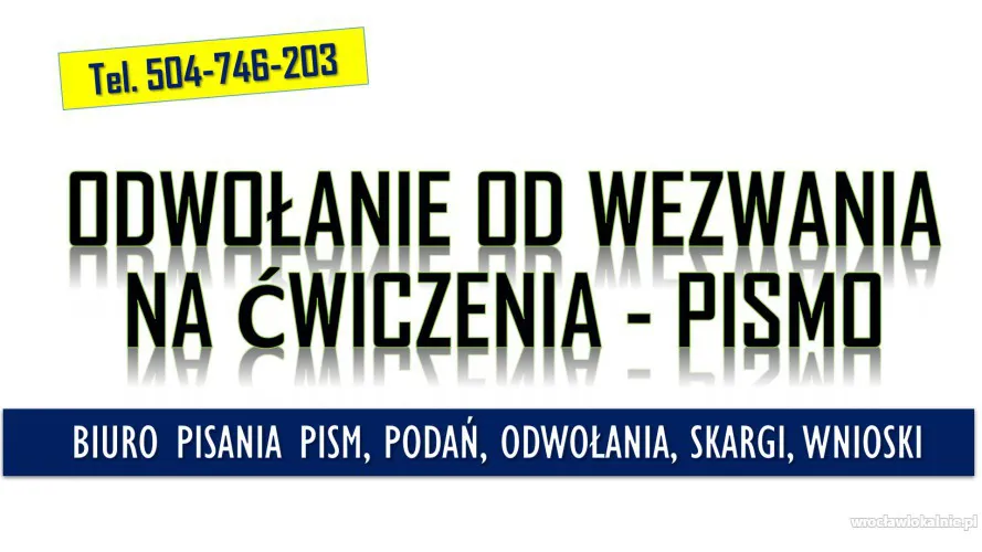 Napisanie odwołania od ćwiczeń wojskowych. Tel. 504-746-203, pomoc