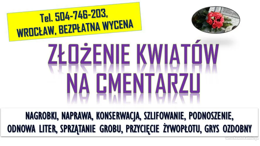 Złożenie kwiatów, zapalenie znicza, tel. 504-746-203, Cmentarz Wrocław,