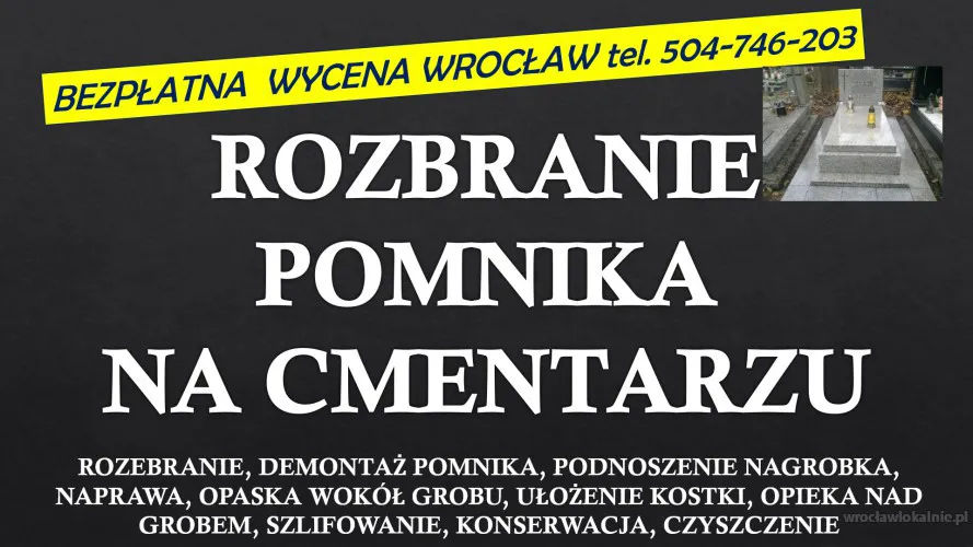 2_demontaz_nagrobka_przed_pogrzebem_cena_wroclaw.webp