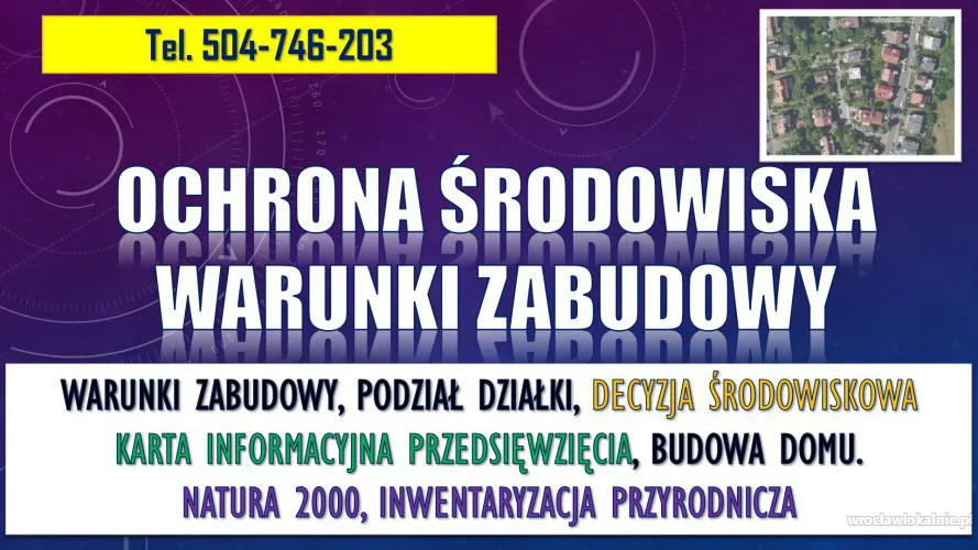 Budowa domu, ochrona środowiska, tel. 504-746-203, warunki