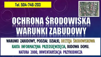 Budowa domu, ochrona środowiska, tel. 504-746-203, warunki