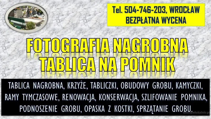 Tablica na grób, nagrobkowa z wizerunkiem tel. 504-746-203, zdjęciem,