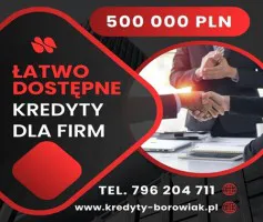 ŁATWO DOSTĘPNE KREDYTY DLA FIRM 500 000 PLN! ZADZWOŃ I ZAPYTAJ! ŁATWO DOSTĘPNE KREDYTY DLA FIRM 500 000 PLN! ZADZWOŃ I ZAPYTAJ!